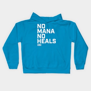 No Mana No Heals Kids Hoodie